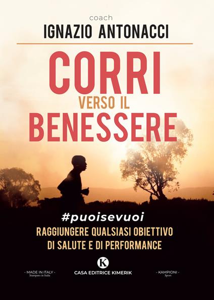 Corri verso il benessere - Ignazio Antonacci - copertina