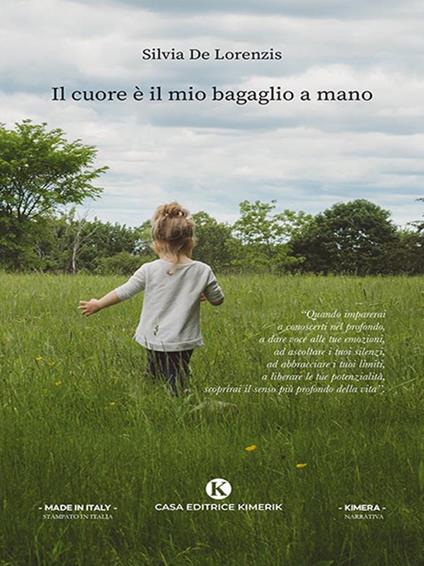 Il cuore è il mio bagaglio a mano - Silvia De Lorenzis - ebook