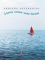Lieve come una lirica