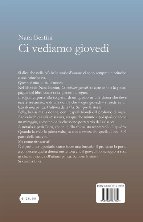 Ci vediamo giovedì - Nara Bertini - 2