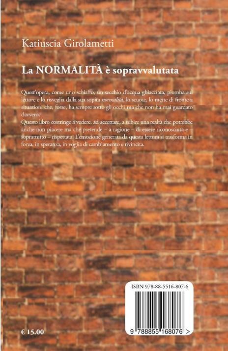 La normalità è sopravvalutata - Katiuscia Girolametti - 2