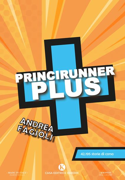 Princirunner plus. 42.195 storie di corsa - Andrea Fagioli - copertina