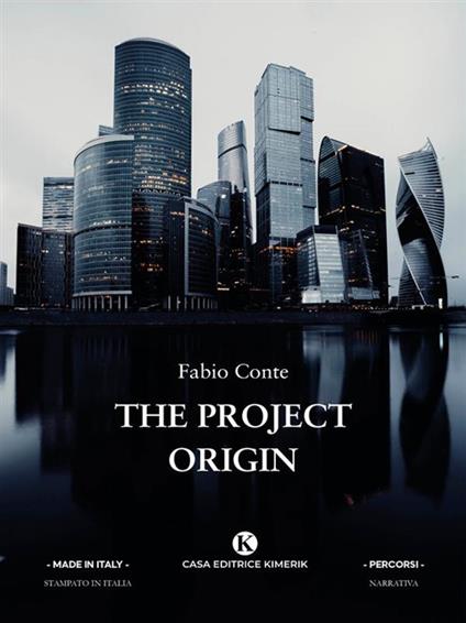 The project origin - Fabio Conte - ebook