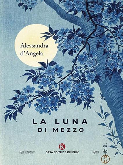 La luna di mezzo - Alessandra d'Angela - ebook