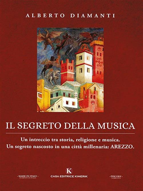 Il segreto della musica - Alberto Diamanti - ebook