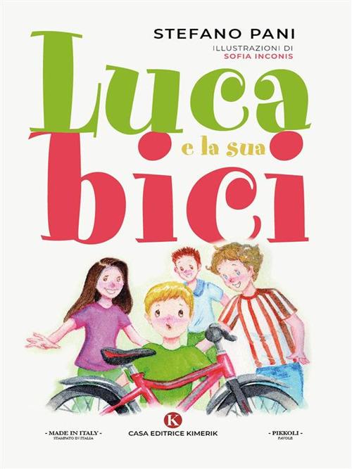 Luca e la sua bici - Stefano Pani - ebook