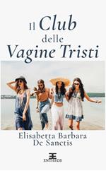 Il club delle vagine tristi