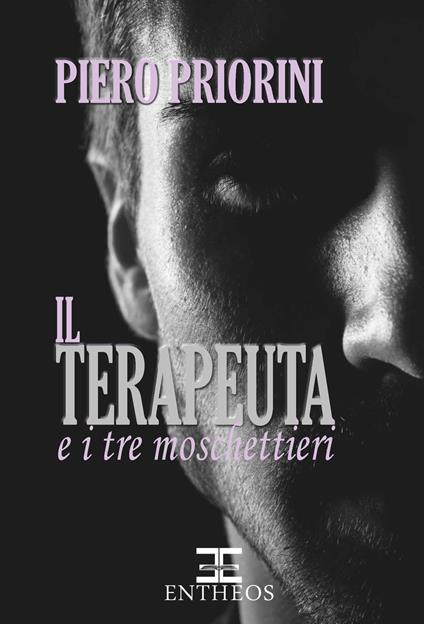 Il Terapeuta e i tre moschettieri - Piero Priorini - copertina