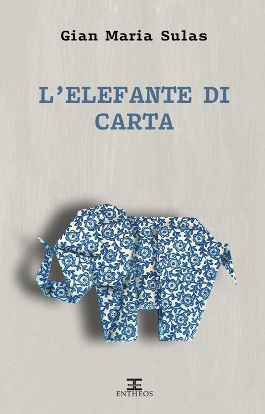 L'elefante di carta - Gian Maria Sulas - copertina