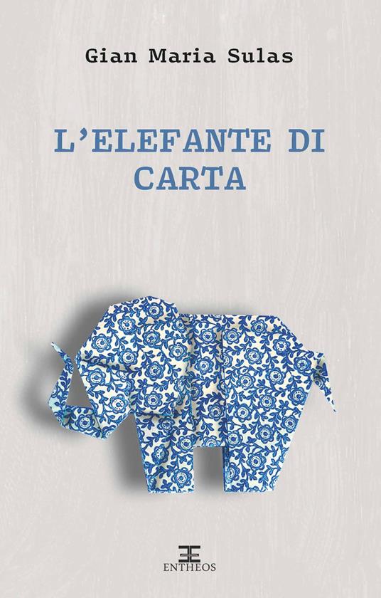 L'elefante di carta - Gian Maria Sulas - ebook