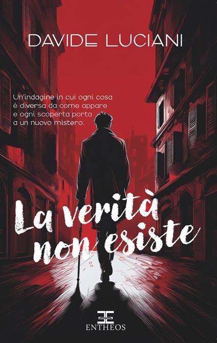 La verità non esiste - Davide Luciani - copertina
