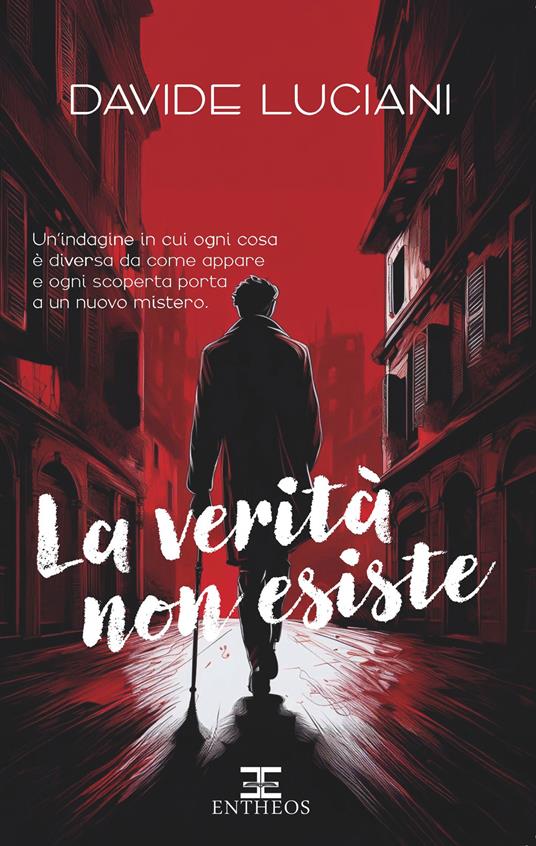 La verità non esiste - Davide Luciani - copertina