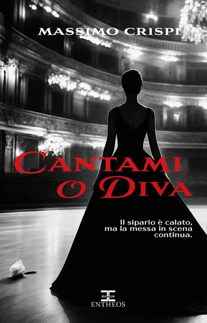 Cantami o Diva - Massimo Crispi - ebook