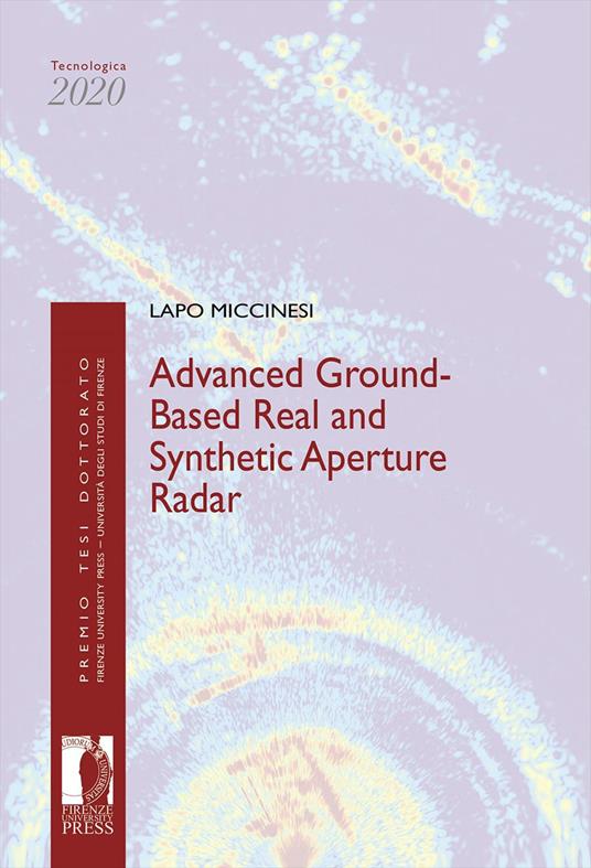 Advanced ground-based real and synthetic aperture radar - Lapo Miccinesi - copertina