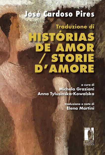 Traduzione di Histórias de amor / Storie d'amore - José Cardoso Pires - copertina