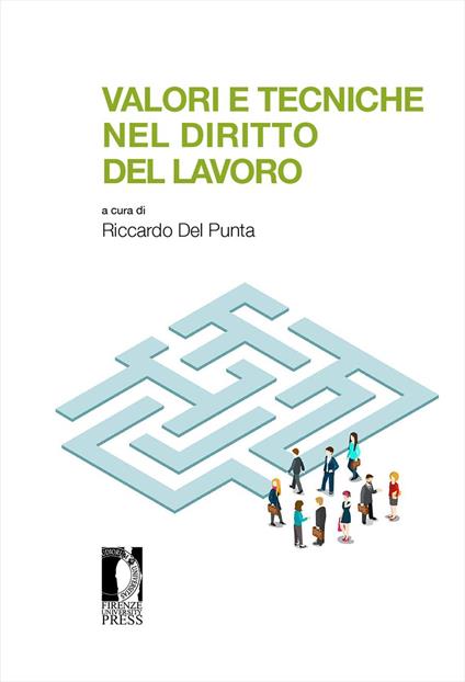 Valori e tecniche nel diritto del lavoro - copertina