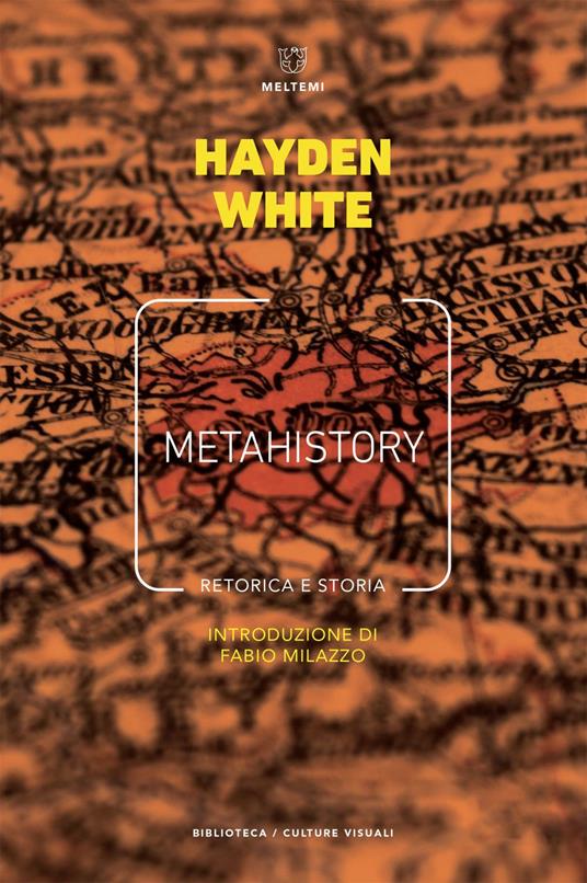 Metahistory. Retorica e storia. Vol. 1-2 - Hayden White,Pasquale Vitulano - ebook
