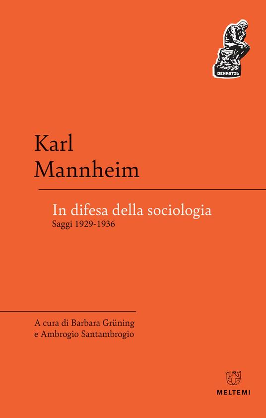 In difesa della sociologia. Saggi 1929-1936 - Karl Mannheim - copertina