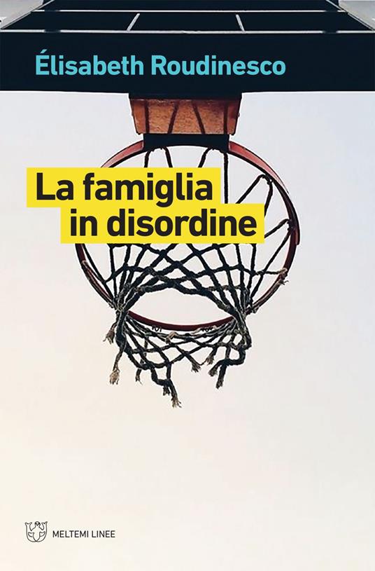La famiglia in disordine - Élisabeth Roudinesco,Adriana Valle - ebook