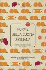 Forme della cucina siciliana. Esercizi di semiotica del gusto