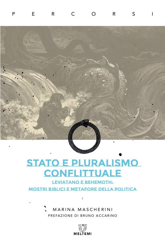 Stato e pluralismo conflittuale. Leviatano e Behemoth: mostri biblici e metafore della politica - Marina Mascherini - ebook