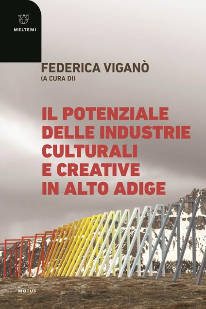 Il potenziale delle industrie culturali e creative in Alto Adige - copertina