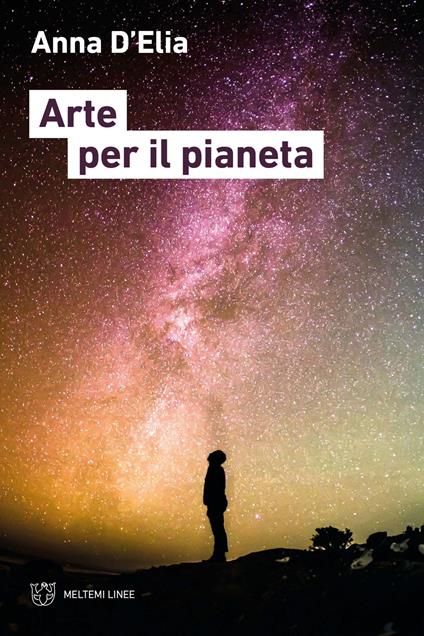 Arte per il pianeta - Anna D'Elia - copertina