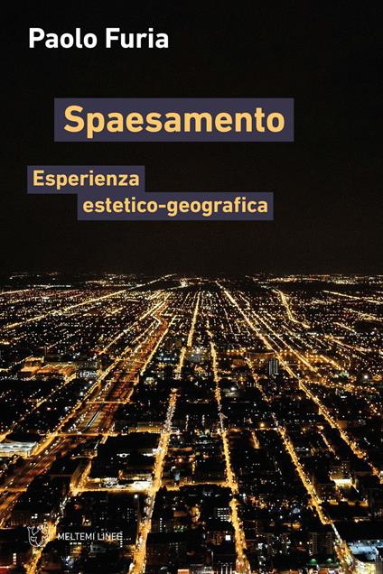 Spaesamento. Esperienza estetico-geografica - Paolo Furia - copertina
