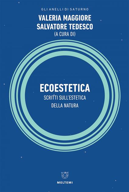 Ecoestetica. Scritti sull'estetica della Natura - Valeria Maggiore,Salvatore Tedesco - ebook