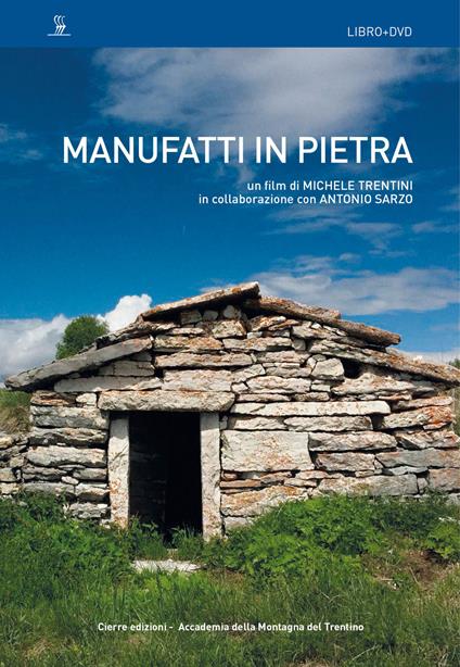 Manufatti in pietra. DVD. Con Libro - Michele Trentini,Antonio Sarzo - copertina