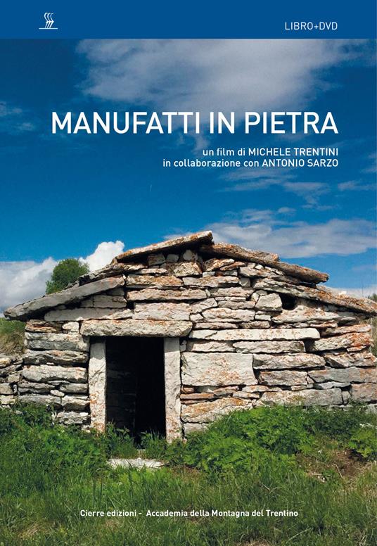 Manufatti in pietra. DVD. Con Libro - Michele Trentini,Antonio Sarzo - copertina