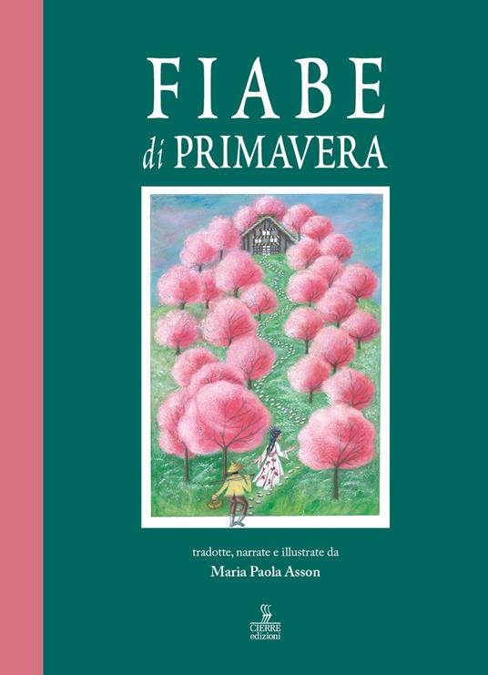 Fiabe di primavera - Maria Paola Asson - copertina