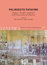 Venetica. Annuario di storia delle Venezie in età contemporanea. Vol. 2: Palinsesto patavino. Figure, luoghi, momenti dell'Università di Padova.