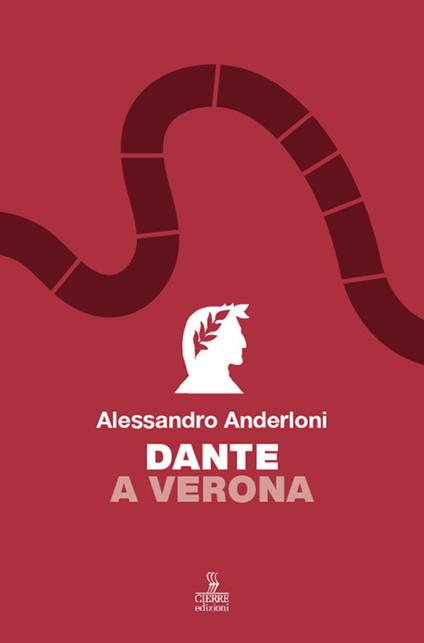 Dante a Verona - Alessandro Anderloni - copertina