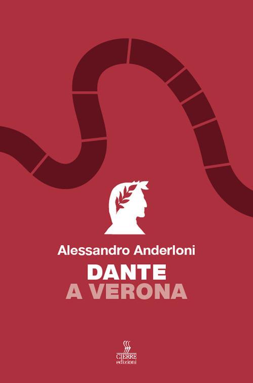 Dante a Verona - Alessandro Anderloni - copertina