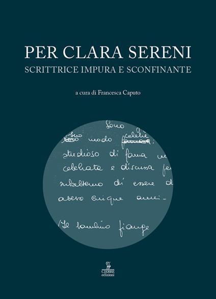 Per Clara Sereni. Scrittrice impura e sconfinante - copertina