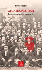 Olga Blumenthal. Storie di una famiglia e di una vita