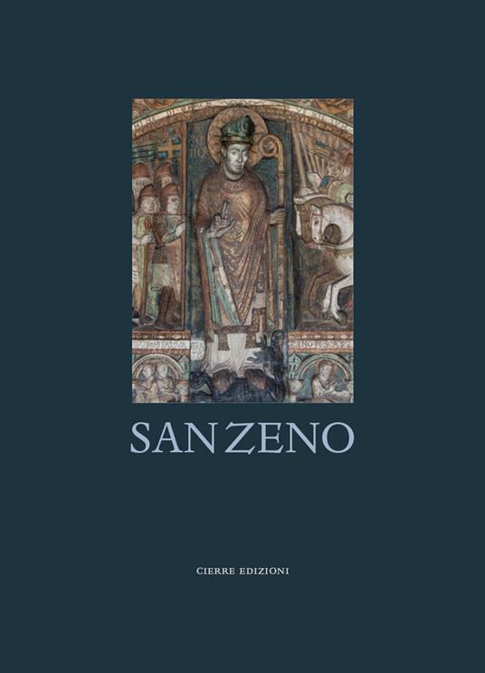 San Zeno. Ediz. italiana e inglese - Fabio Coden,Tiziana Franco - copertina