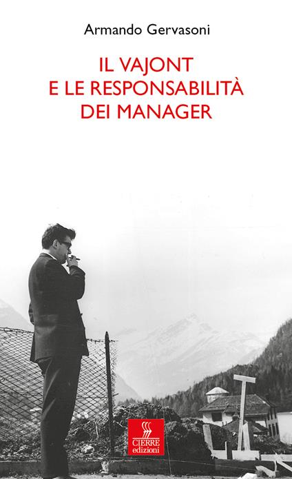 Il Vajont e le responsabilità dei manager - Armando Gervasoni - copertina