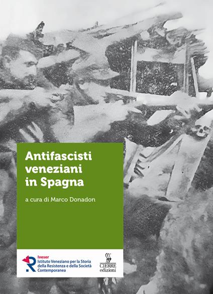 Antifascisti veneziani in Spagna - copertina