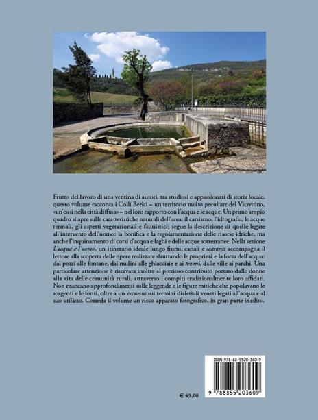 Acque dei Berici. Paesaggi, memorie e vita di un territorio - 3