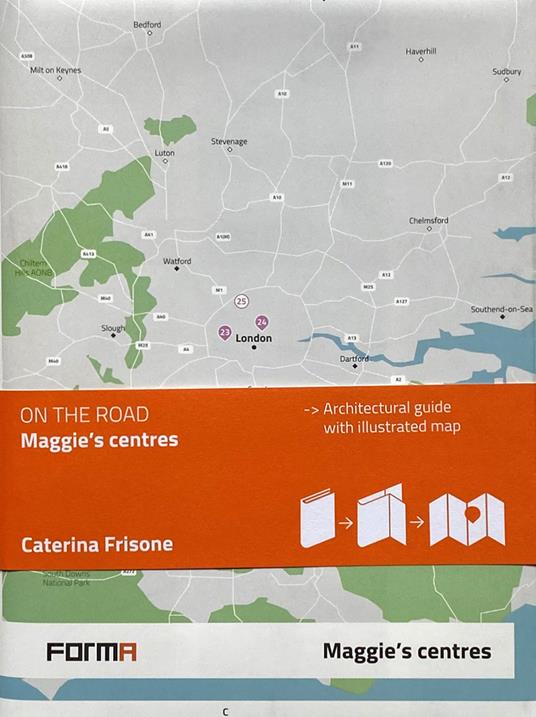 Maggie's Centres. Con mappa illustrata - copertina