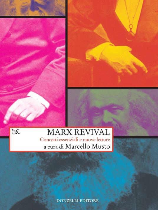 Marx revival. Concetti essenziali e nuove letture - Marcello Musto - ebook