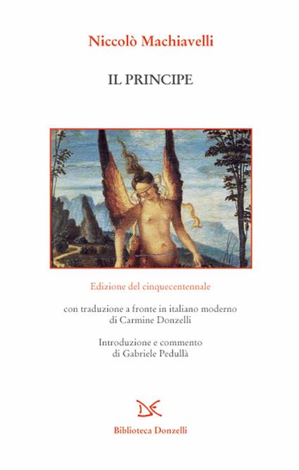 Il principe. Edizione del cinquecentennale - Niccolò Machiavelli - copertina