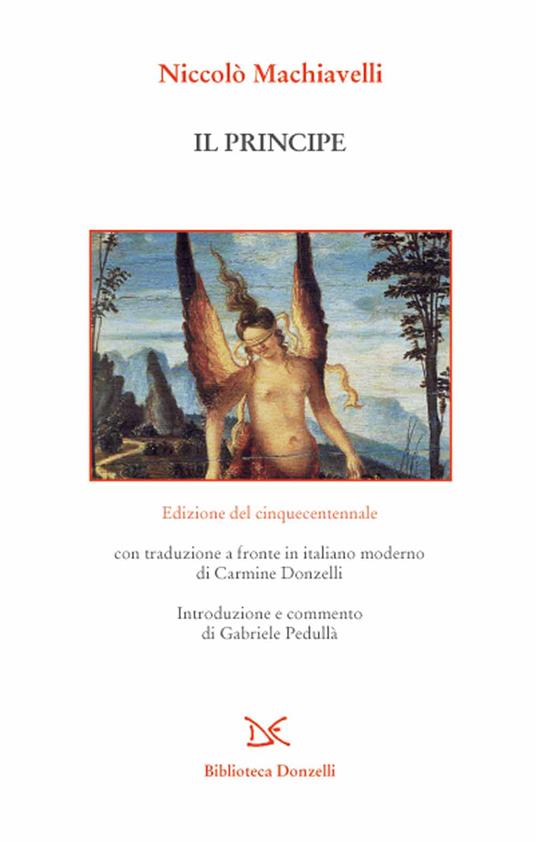 Il principe. Edizione del cinquecentennale - Niccolò Machiavelli - copertina