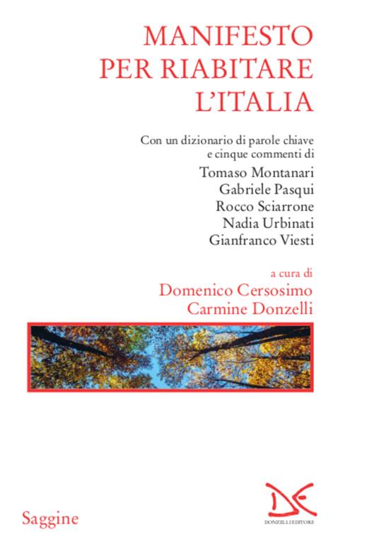 Manifesto per riabitare l'Italia - Domenico Cersosimo,Carmine Donzelli - ebook