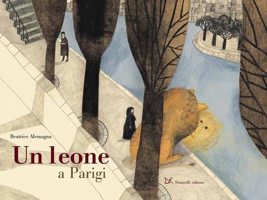 Un leone a Parigi. Ediz. a colori - Beatrice Alemagna - copertina