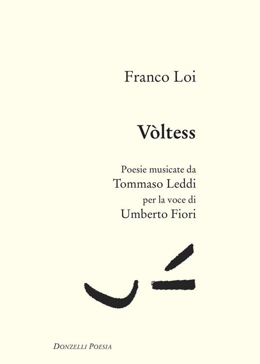 Vòltess. Con CD-Audio - Franco Loi - copertina