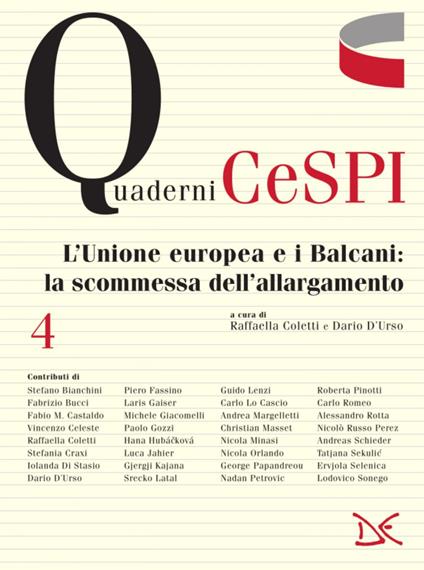 L' Unione Europea e i Balcani: la scommessa dell'allargamento - Raffaella Coletti,Dario D'Urso - ebook
