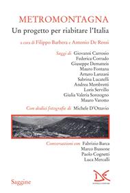 Metromontagna. Un progetto per riabilitare l'Italia